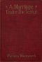 [Gutenberg 42520] • A Marriage Under the Terror